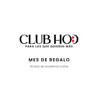 Mes de regalo Club HOD — 30 días de academia online
